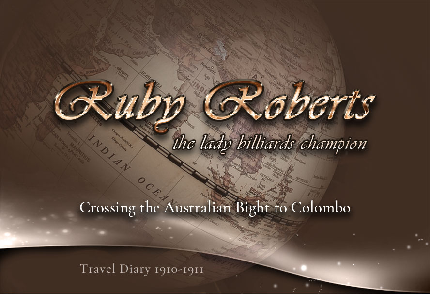Ruby Roberts, the lady billiards champion - Diary Entry 1