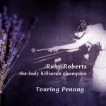 Ruby Roberts, the lady billiards champion - Diary Entry 5